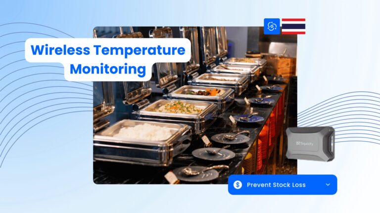 How Wireless Temperature Monitoring Safeguards Hotel Buffets in Thailand